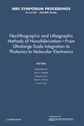 Cover: Nonlithographic and Lithographic Methods of Nanofabrication - From Ultralarge-Scale Integration to Photonics to Molecular Electronics: Volume 636 - Cambridge University Press