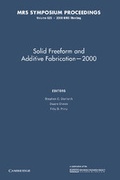 Cover: Solid Freeform and Additive Fabrication - 2000: Volume 625 - Cambridge University Press