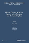 Cover: Electron-Emissive Materials, Vacuum Microelectronics and Flat-Panel Displays: Volume 621 - Cambridge University Press