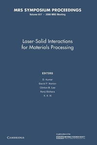 Enlarge image Cover: Laser-Solid Interactions for Materials Processing: Volume 617 - Cambridge University Press
