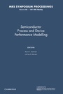 Cover: Semiconductor Process and Device Performance Modelling: Volume 490 - Cambridge University Press