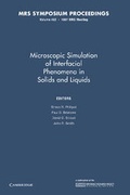 Cover: Microscopic Simulation of Interfacial Phenomena in Solids and Liquids: Volume 492 - Cambridge University Press