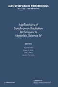 Cover: Applications of Synchrotron Radiation Techniques to Materials Science IV: Volume 524 - Cambridge University Press