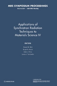 Enlarge image Cover: Applications of Synchrotron Radiation Techniques to Materials Science IV: Volume 524 - Cambridge University Press