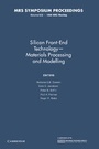 Cover: Silicon Front-End Technology - Materials Processing and Modelling: Volume 532 - Cambridge University Press