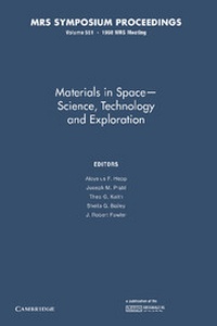 Enlarge image Cover: Materials in Space - Science, Technology and Exploration: Volume 551 - Cambridge University Press