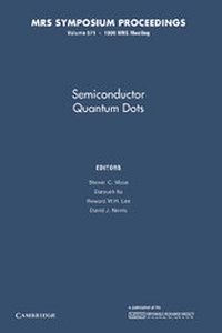 Enlarge image Cover: Semiconductor Quantum Dots: Volume 571 - Cambridge University Press