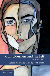 Enlarge image Cover: Consciousness and the Self - Cambridge University Press