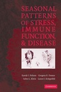 Cover: Seasonal Patterns of Stress, Immune Function, and Disease - Cambridge University Press