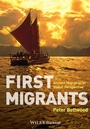 Cover: First Migrants - Wiley-Blackwell