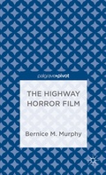 Cover: The Highway Horror Film - Palgrave Pivot