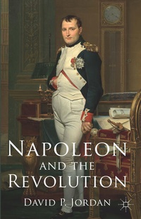 Enlarge image Cover: Napoleon and the Revolution - Palgrave Macmillan