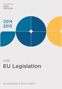Enlarge image Cover: Core EU Legislation 2014-15 - Palgrave Macmillan