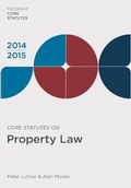 Cover: Core Statutes on Property Law 2014-15 - Palgrave Macmillan