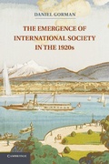 Cover: The Emergence of International Society in the 1920s - Cambridge University Press