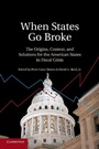 Cover: When States Go Broke - Cambridge University Press