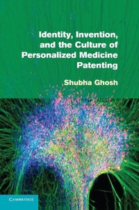 Enlarge image Cover: Identity, Invention, and the Culture of Personalized Medicine Patenting - Cambridge University Press