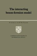 Cover: The Interacting Boson-Fermion Model - Cambridge University Press