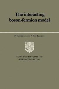 Enlarge image Cover: The Interacting Boson-Fermion Model - Cambridge University Press