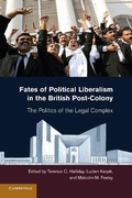 Cover: Fates of Political Liberalism in the British Post-Colony - Cambridge University Press