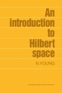 Cover: An Introduction to Hilbert Space - Cambridge University Press