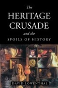 Cover: The Heritage Crusade and the Spoils of History - Cambridge University Press