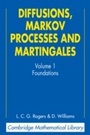 Cover: Diffusions, Markov Processes, and Martingales: Volume 1, Foundations - Cambridge University Press