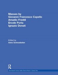 Abbildung von: Masses by Giovanni Francesco Capello, Bentivoglio Lev, and Ercole Porta - Routledge