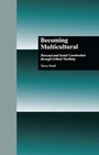 Cover: Becoming Multicultural - Routledge