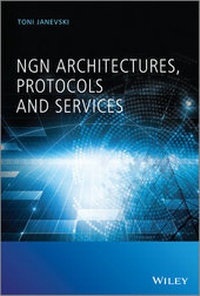 Abbildung von: NGN Architectures, Protocols and Services - Wiley
