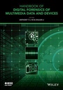 Cover: Handbook of Digital Forensics of Multimedia Data and Devices - Wiley-IEEE Press