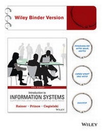 Enlarge image Cover: Introduction to Information Systems - Wiley
