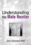 Cover: Understanding the Male Hustler - Routledge