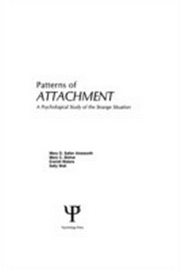 Enlarge image Cover: Patterns of Attachment - Psychology Press Ltd