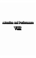 Cover: Attention and Performance Viii - Psychology Press Ltd