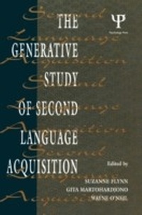 Abbildung von: The Generative Study of Second Language Acquisition - Psychology Press Ltd
