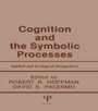 Cover: Cognition and the Symbolic Processes - Psychology Press Ltd