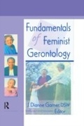 Cover: Fundamentals of Feminist Gerontology - Routledge