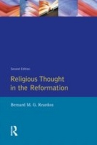 Enlarge image Cover: Religious Thought in the Reformation - Routledge