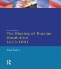 Cover: The Making of Russian Absolutism 1613-1801 - Routledge