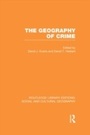 Cover: The Geography of Crime (RLE Social & Cultural Geography) - Routledge