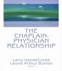Bild vergrößern Bild: The Chaplain-Physician Relationship - Routledge