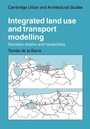 Cover: Integrated Land Use and Transport Modelling - Cambridge University Press