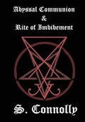 Cover: Abyssal Communion & Rite of Imbibement - Lulu.com