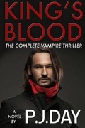 Cover: King's Blood: A Vampire Thriller - Lulu.com