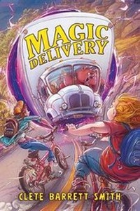 Enlarge image Cover: Magic Delivery - Little, Brown Books for Young Readers