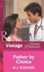 Cover: Father By Choice - Mills & Boon