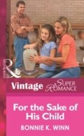 Cover: For The Sake Of His Child - Mills & Boon