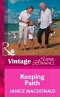 Cover: Keeping Faith - Mills & Boon