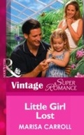 Cover: Little Girl Lost - Mills & Boon